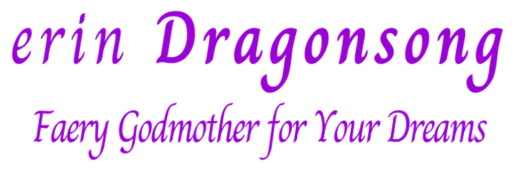 erin Dragonsong, Faery Godmother for Your Dreams