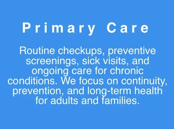 Primary care services for individuals and families at a medical clinic in Silverado Ranch, Las Vegas