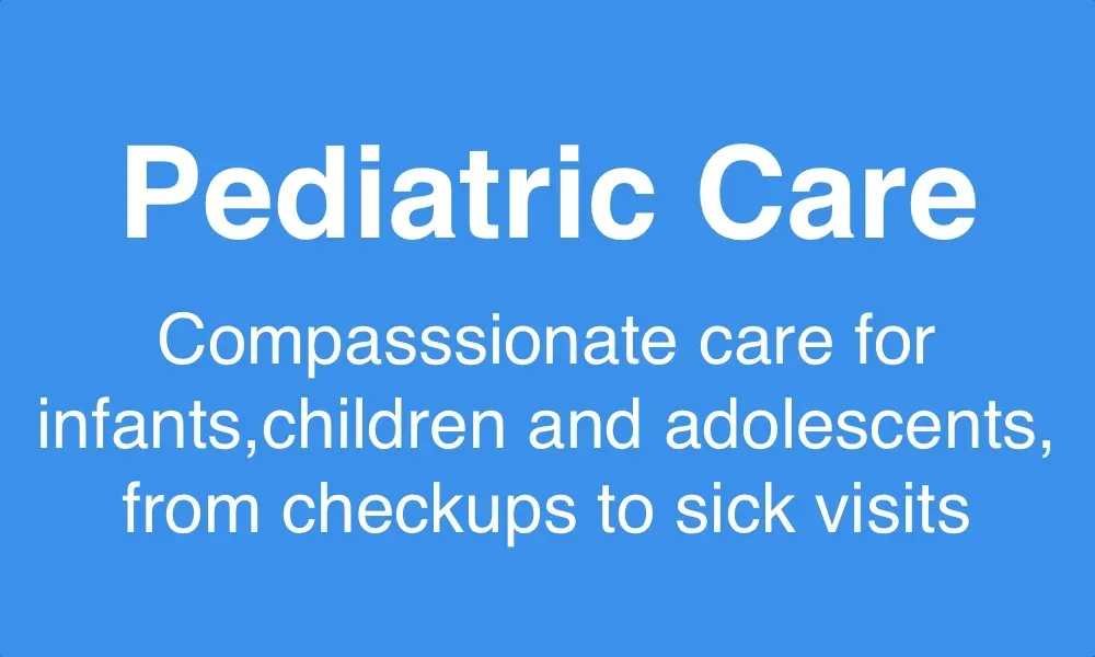 Pediatric Care