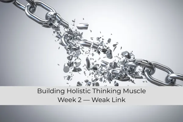 Weak Link — Strengthen the Right Part of the Chain