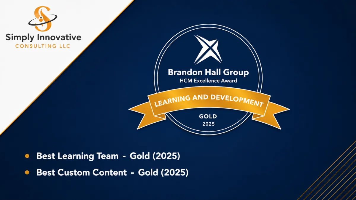 Brandon Hall Group Excellence Awards: Best Learning Team – Gold 2025 and Best Custom Content – Gold 2025
