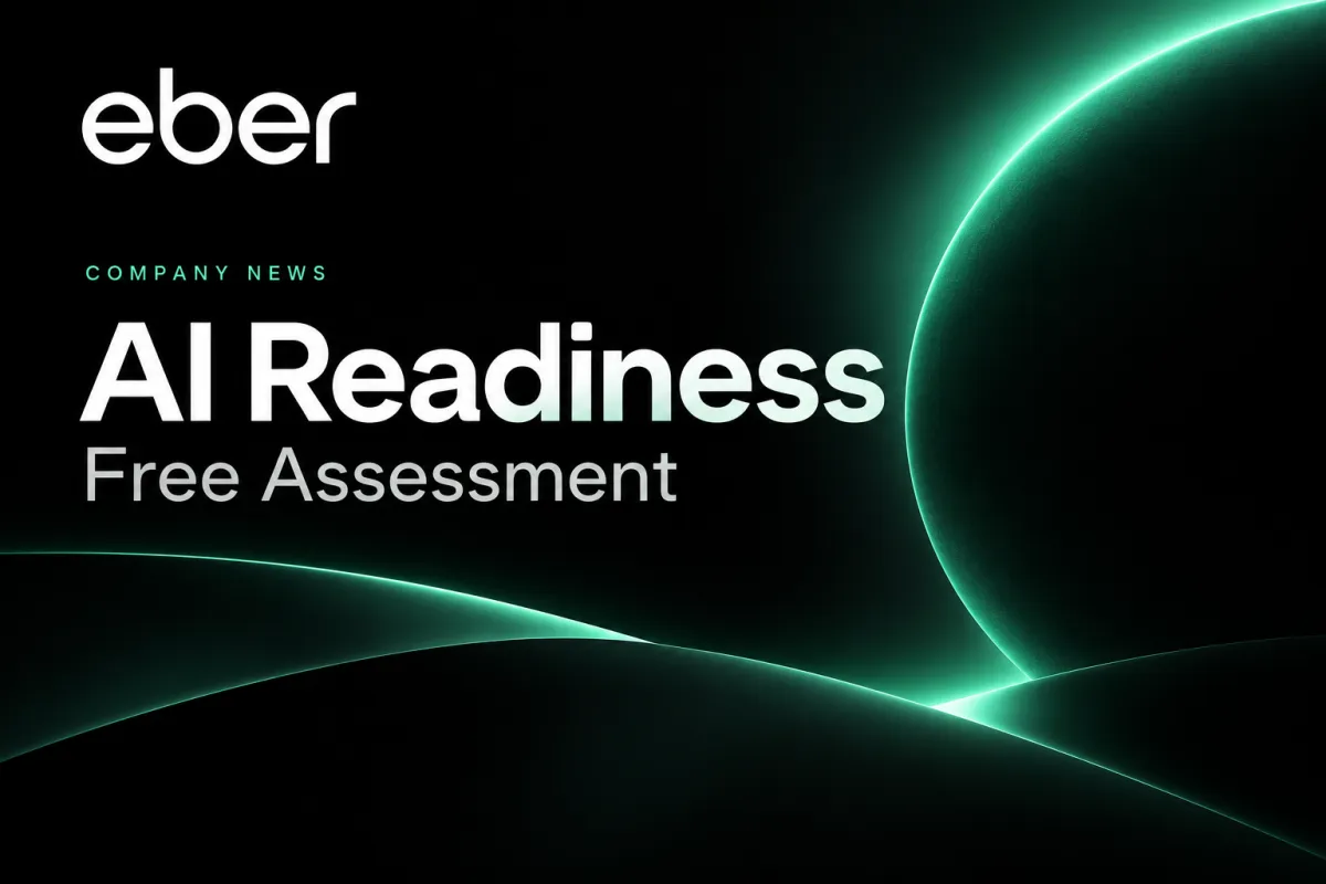 Eber Technologies Launches Free AI Readiness Assessment