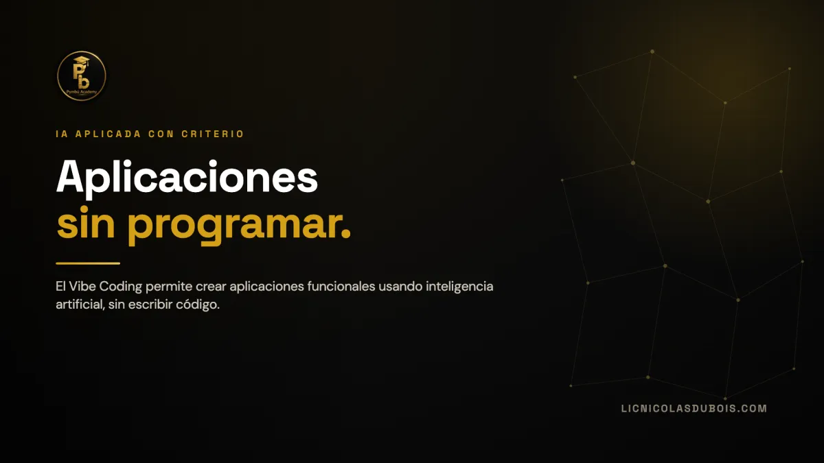 Vibe Coding: desarrollar aplicaciones sin programar