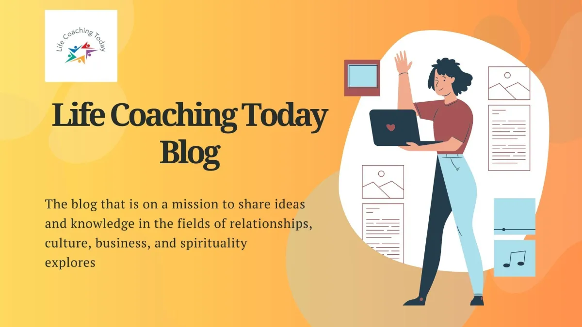 Life Coaching Today Blog