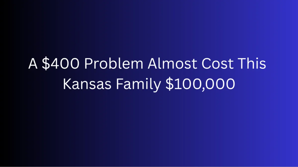 A $400 Problem Almost Cost This Kansas Family $100,000 -- Here Is What You Need to Know About Life Insurance and Medicaid
