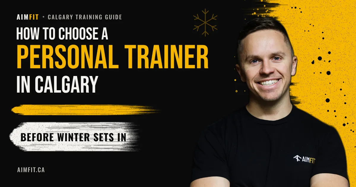How to Choose a Personal Trainer in Calgary | AIMFIT