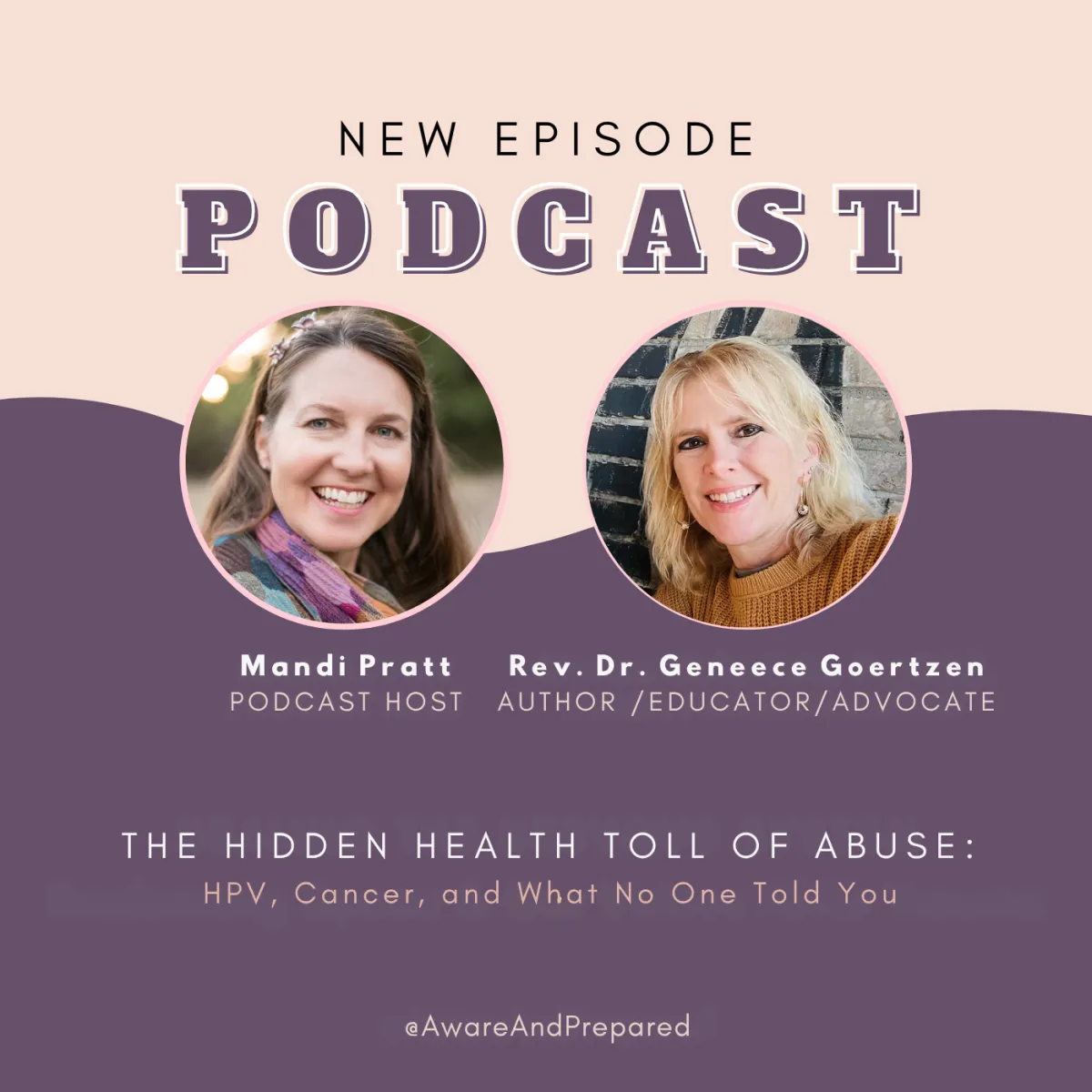 podcast on health toll of abuse linking HPV and cancer