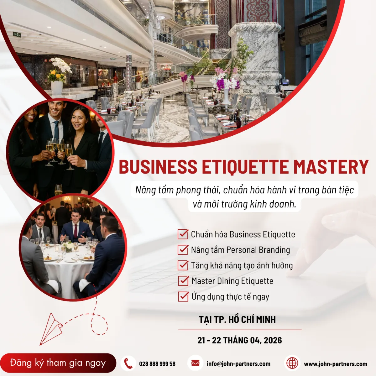 Business Etiquette – Khi đẳng cấp không nằm ở lời nói, mà ở cách bạn hiện diện