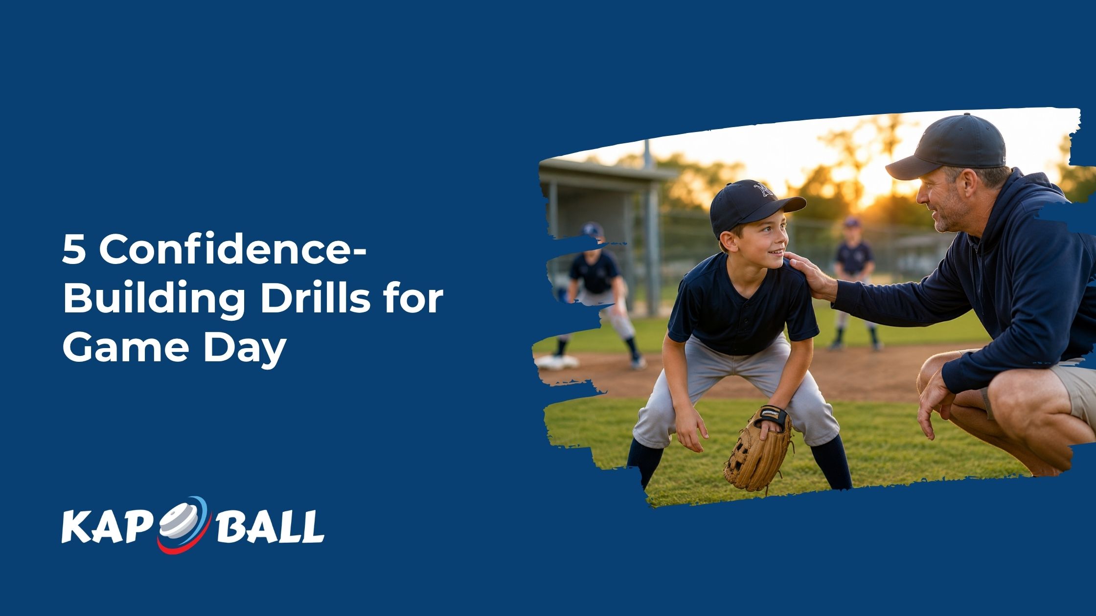 5 Confidence-Building Baseball Drills for Game Day