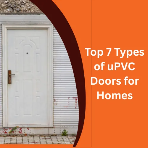 uPVC Doors for Homes