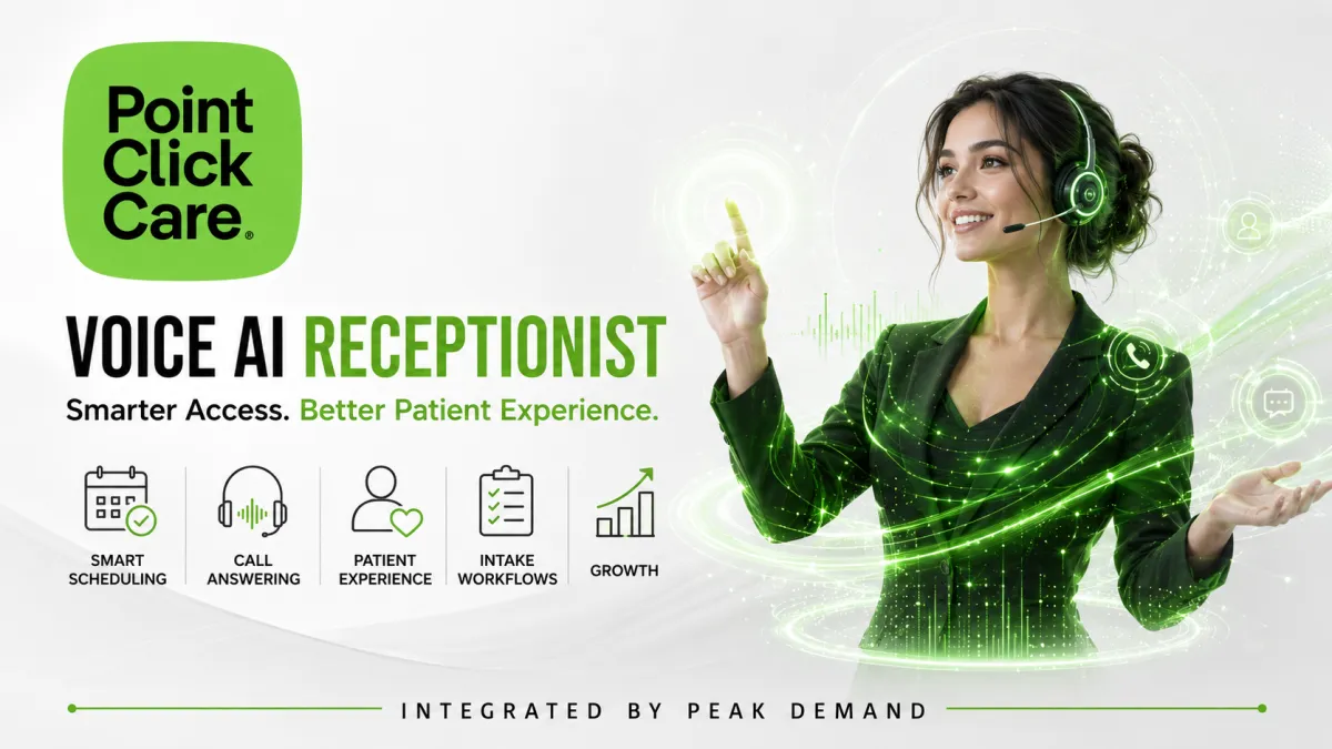 Voice AI integration with PointClickCare for long-term care, post-acute care, senior care, skilled nursing, FHIR API, family calls, intake, scheduling, clinical documentation, and LTPAC workflow automation