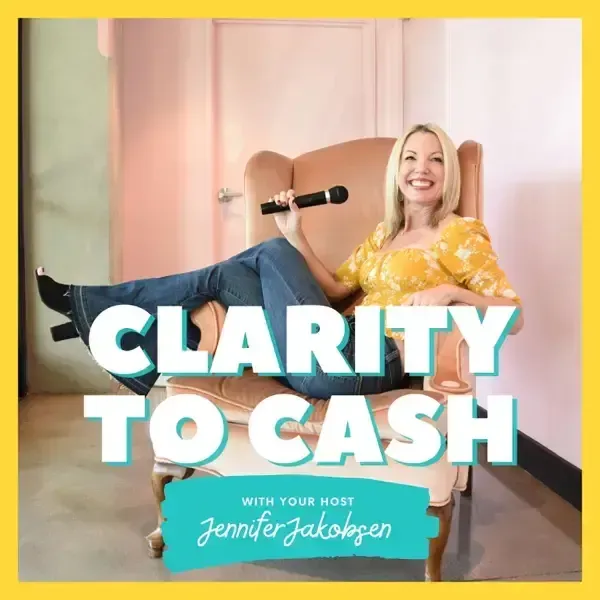 podcast cover art for the podcast Clarity To Cash