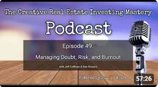How To Stay In the RE Investing Game