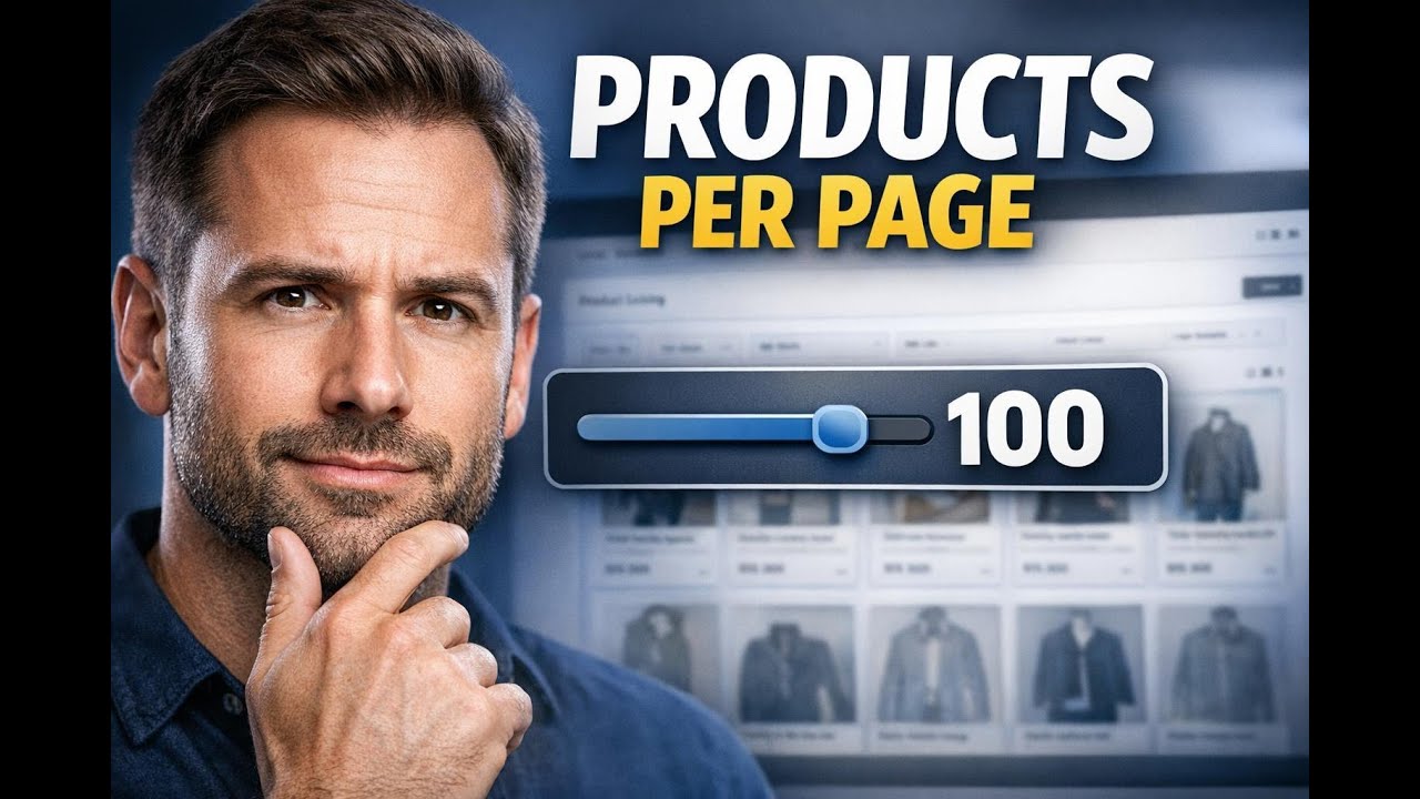 Set up to 100 products per page for faster store browsing