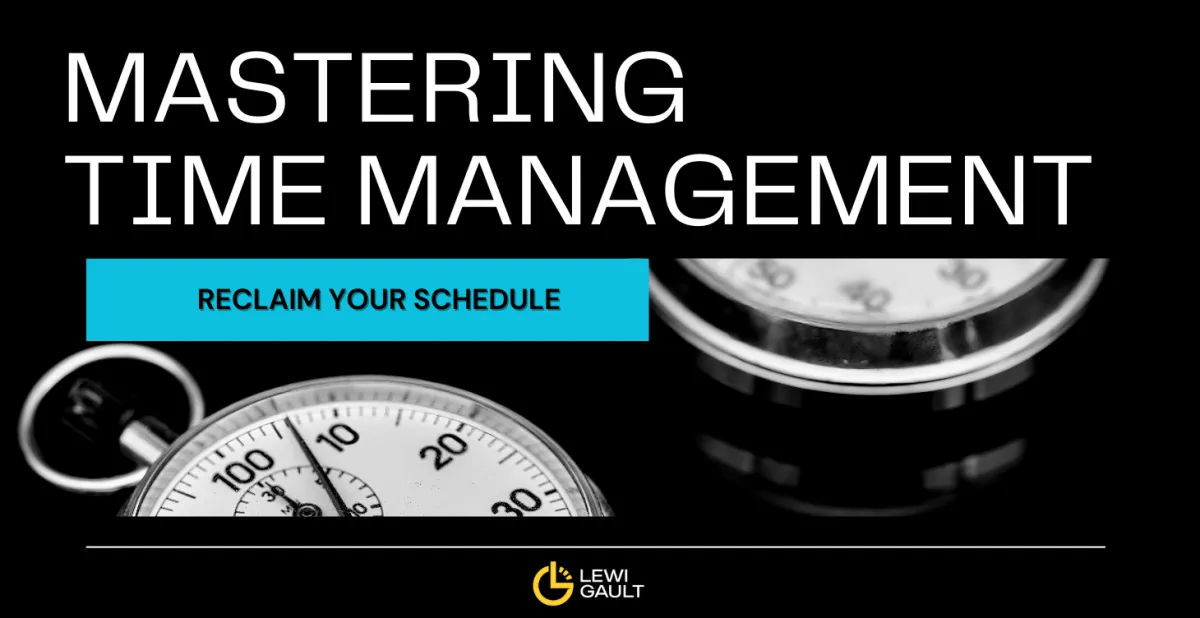 Mastering Time Management