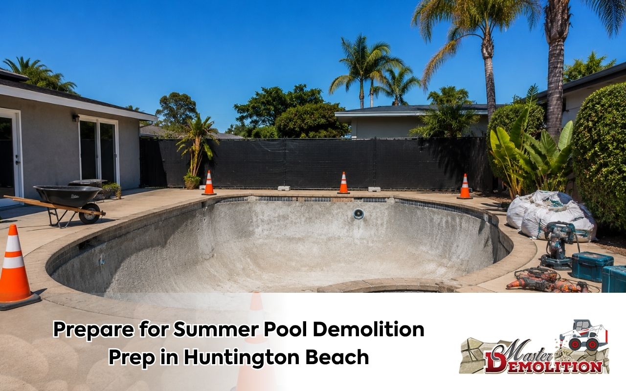 Backyard prepared for summer pool demolition prep in Huntington Beach