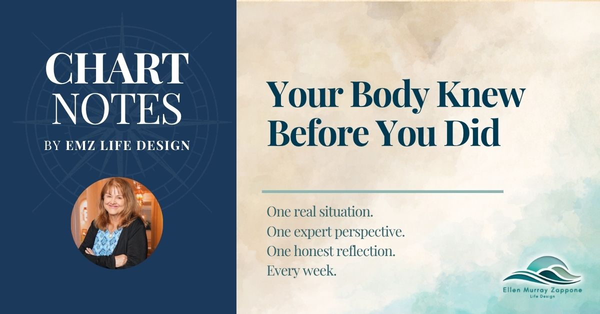 Your Body Knew Before You Did