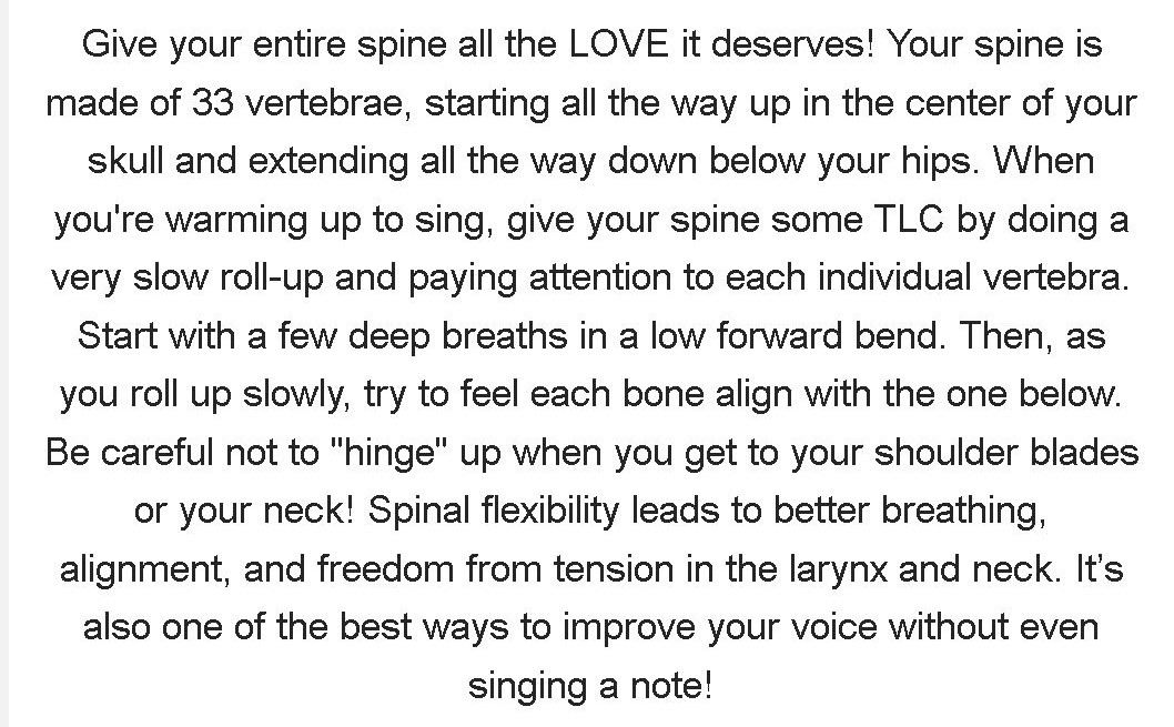 Get taller as you exhale when singing.