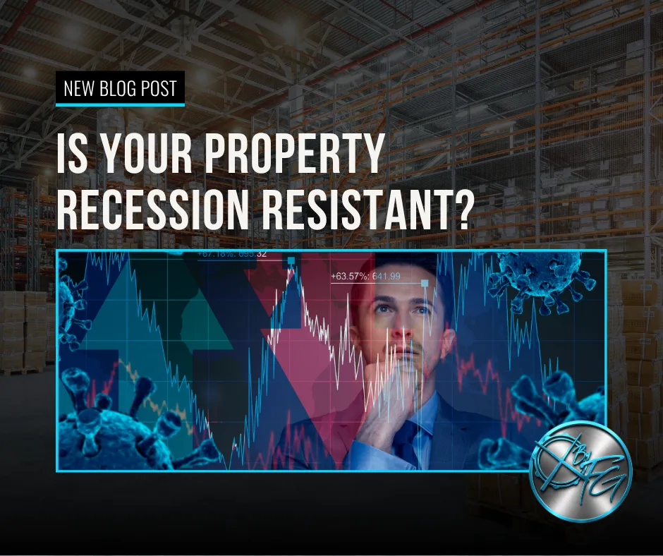 Is Your Property Recession Resistant? Here are 3 Ways to Guarantee It