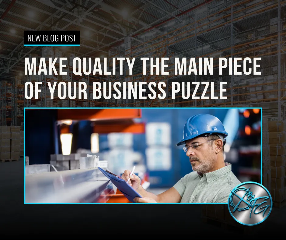 Make Quality the Main Piece Of Your Business Puzzle