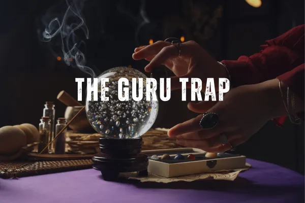 The Guru Trap