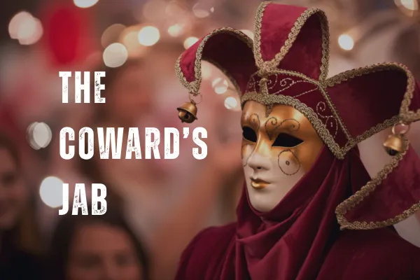 The Coward's Jab