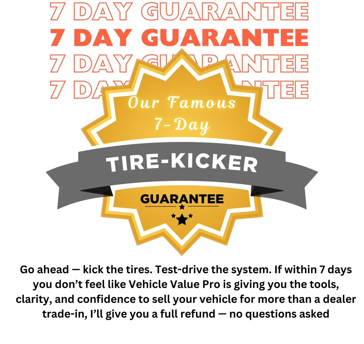 Our Famous Guarantee