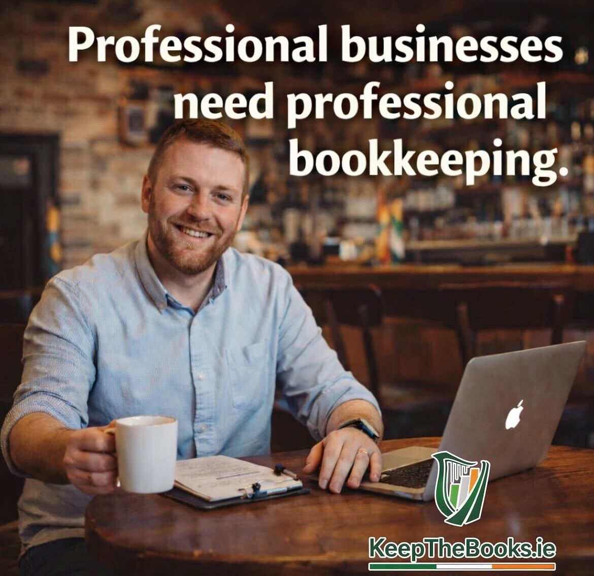 Ad for KeepTheBooks.ie: Bookkeeping and admin help for Irish SMEs. Tradesman on phone by a laptop. Services listed include payroll, VAT, and reports with a fixed monthly fee.