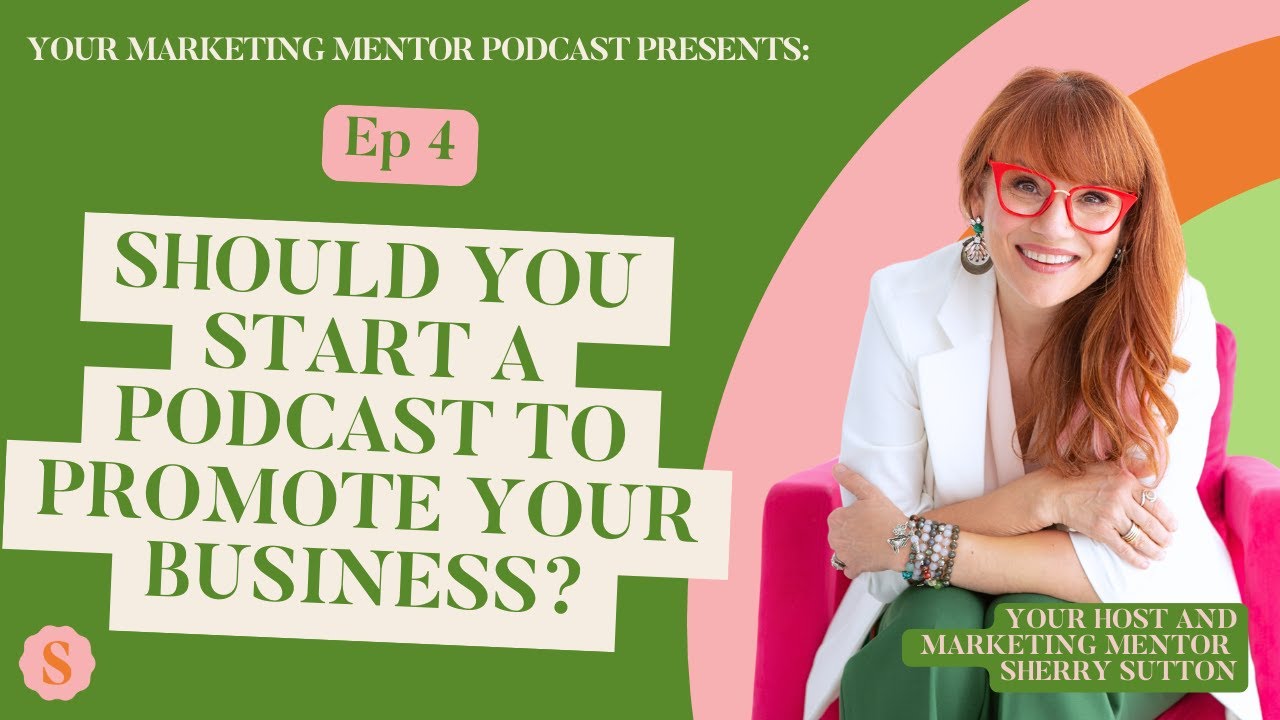Should You Start A Podcast To Promote Your Business