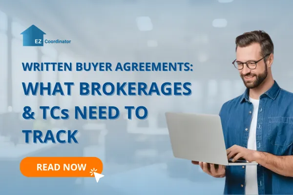 Written Buyer Agreements: What Brokerages and TCs Need to Track