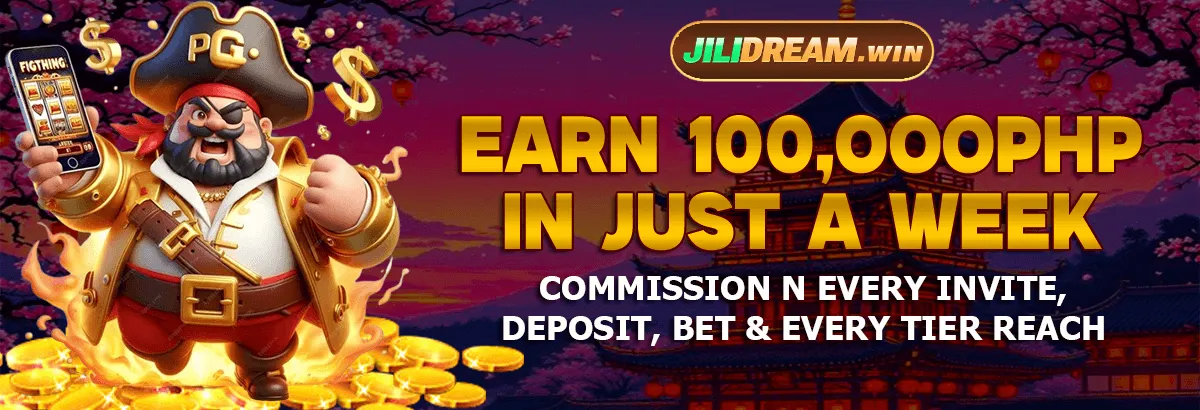 Jilidream deposit bonus