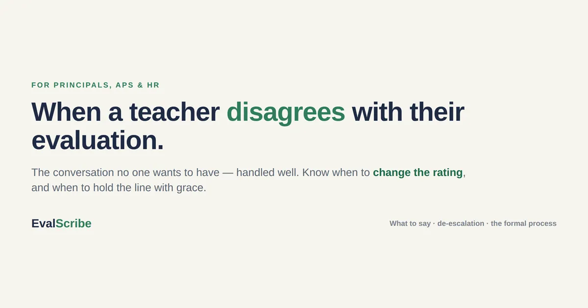 When a Teacher Disagrees With Their Evaluation: How to Handle It Well