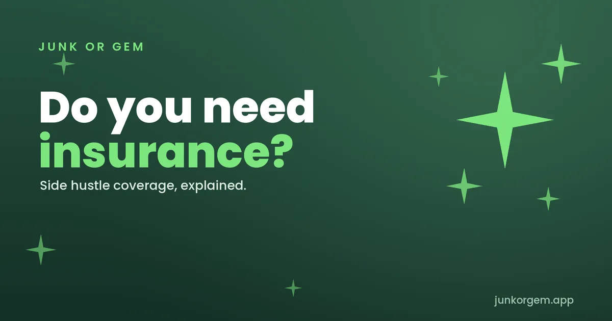 Do You Need Insurance for Your Side Hustle?
