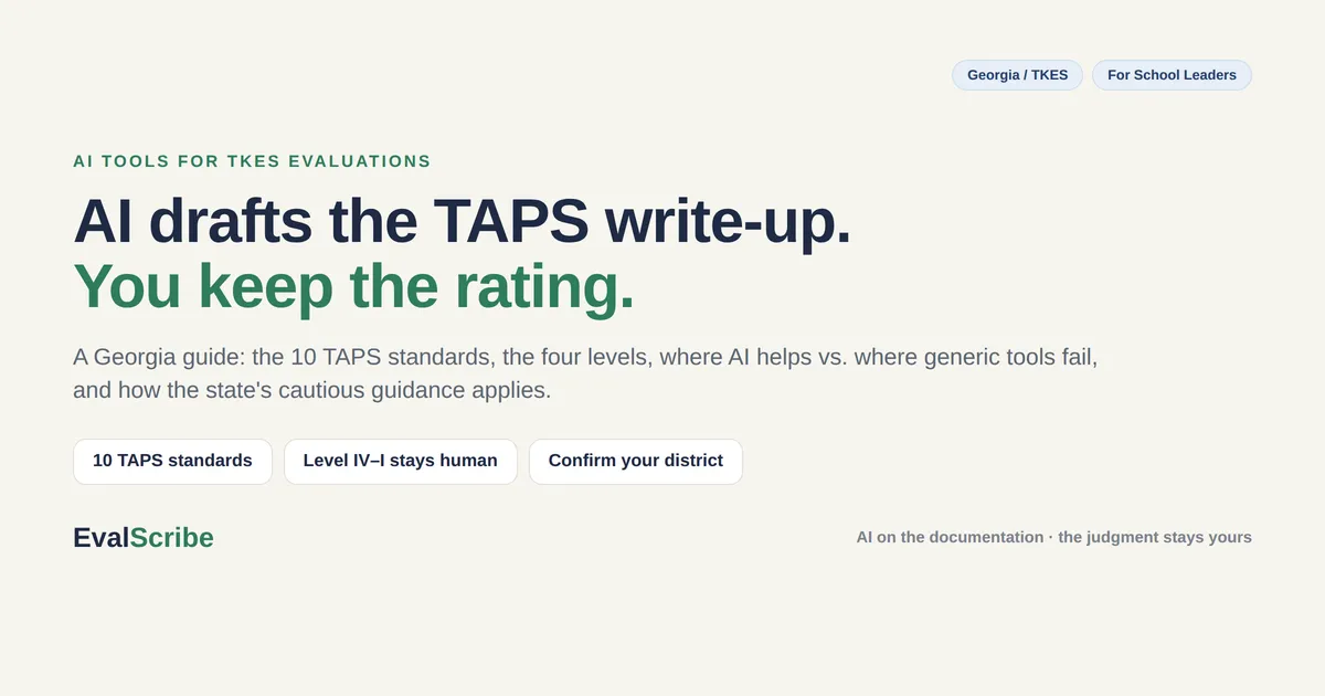 AI Tools for TKES Teacher Evaluations: What Georgia Admins Should Know