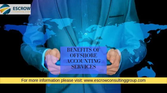 Benefits of offshore accounting services