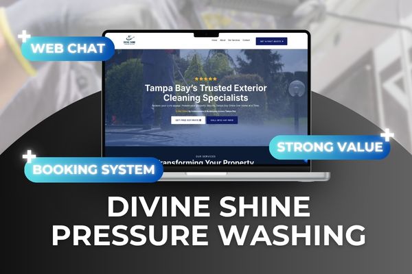 How Brand Builder AI Turned Divine Shine Pressure Washing’s DIY Website into a Booking-Ready Local Service Platform