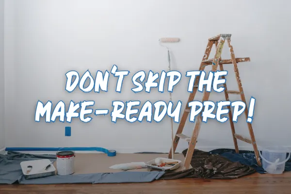 Don't Skip the Make Ready Blog Cover