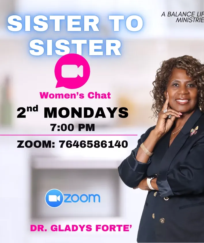 Sister to Sister Women's Chat Led by Dr. Gladys Forte