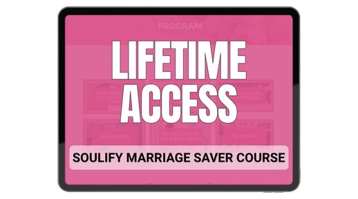 Bonus 2: LIFETIME ACCESS to Soulify Marriage Saver Self-Led Program