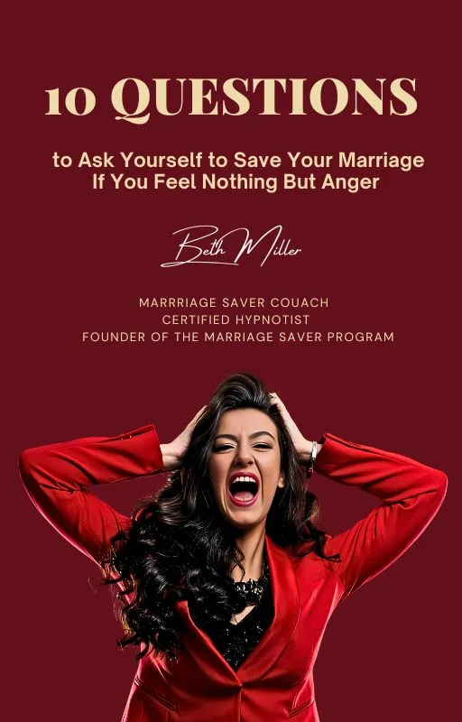 10 Questions to Ask Yourself to Save Your Marriage If You Feel Nothing But Anger