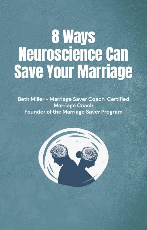 8 Ways Neuroscience Can Save Your Marriage