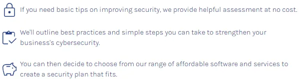 Three-step process for improving small business security Bristol: assess, strengthen, and choose your plan.