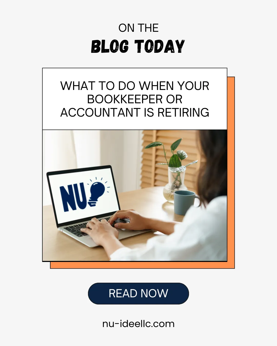 What to Do When Your Bookkeeper or Accountant is Retiring