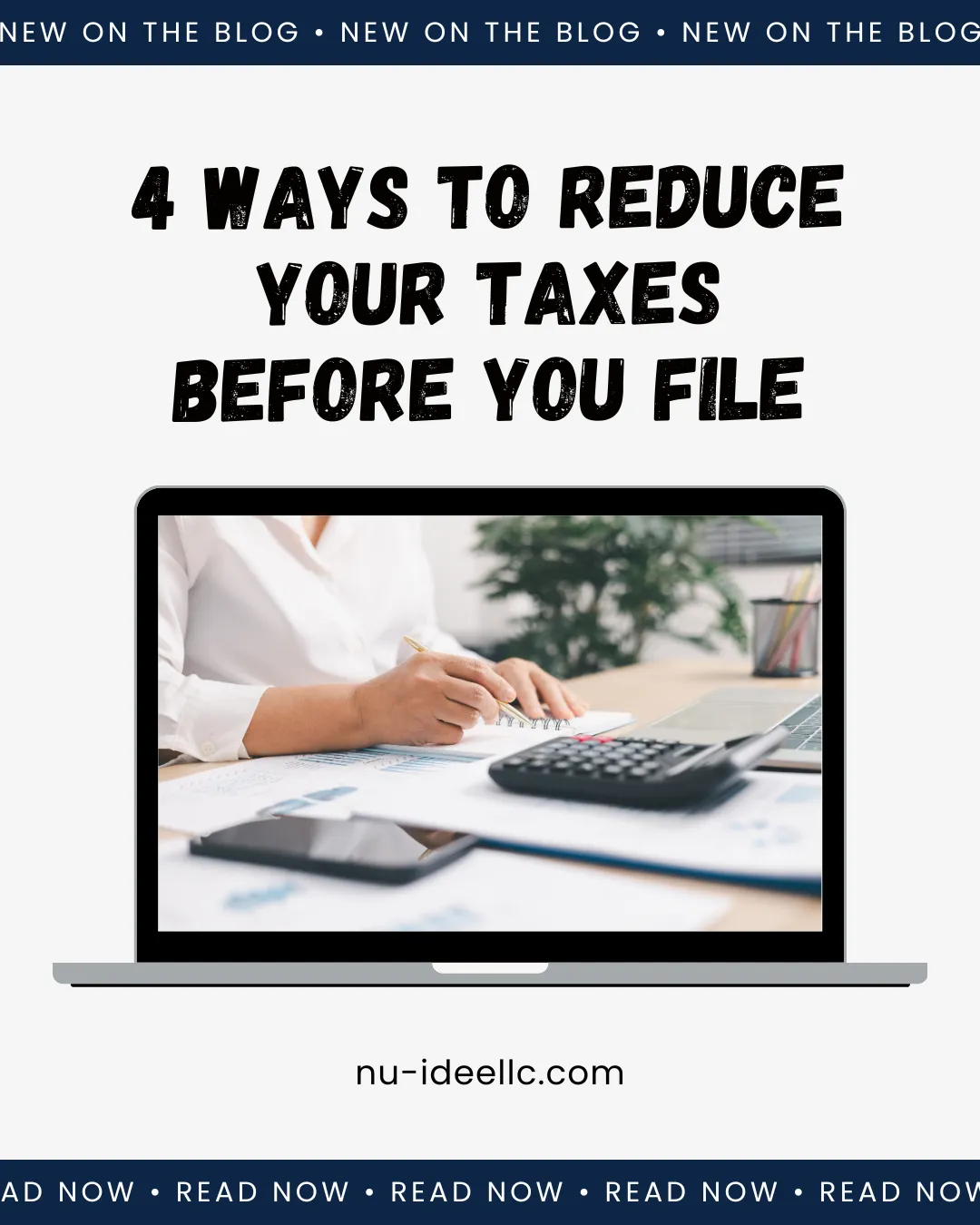 4 Ways to Reduce Your Taxes Before You File