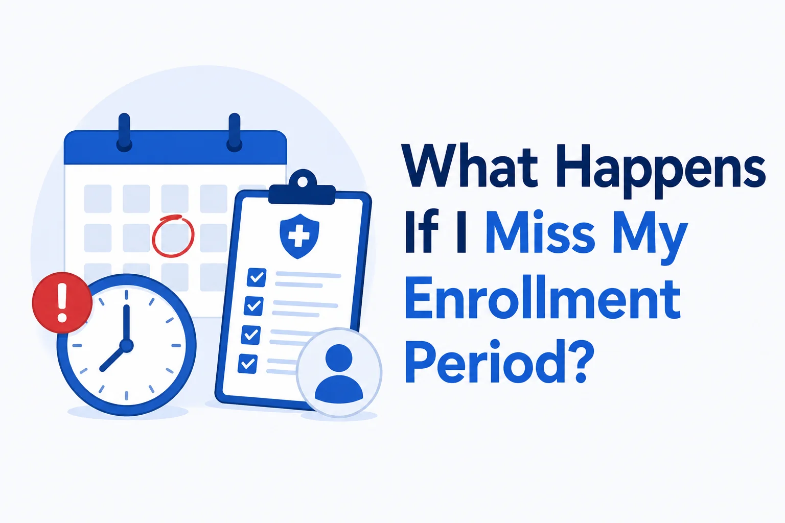 Missed Your Medicare Enrollment Period