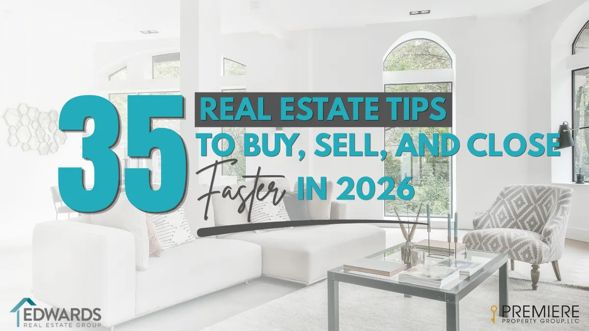 35 Real Estate Tips to Buy, Sell, and Close Faster in 2026 