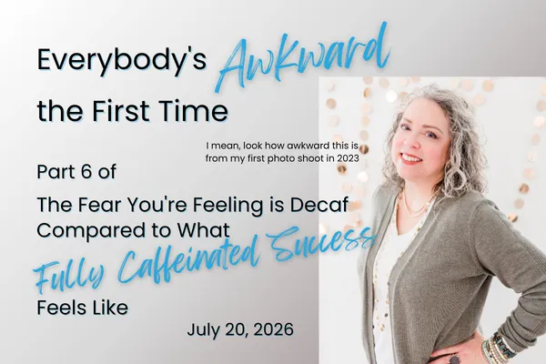Everybody's Awkward the First Time