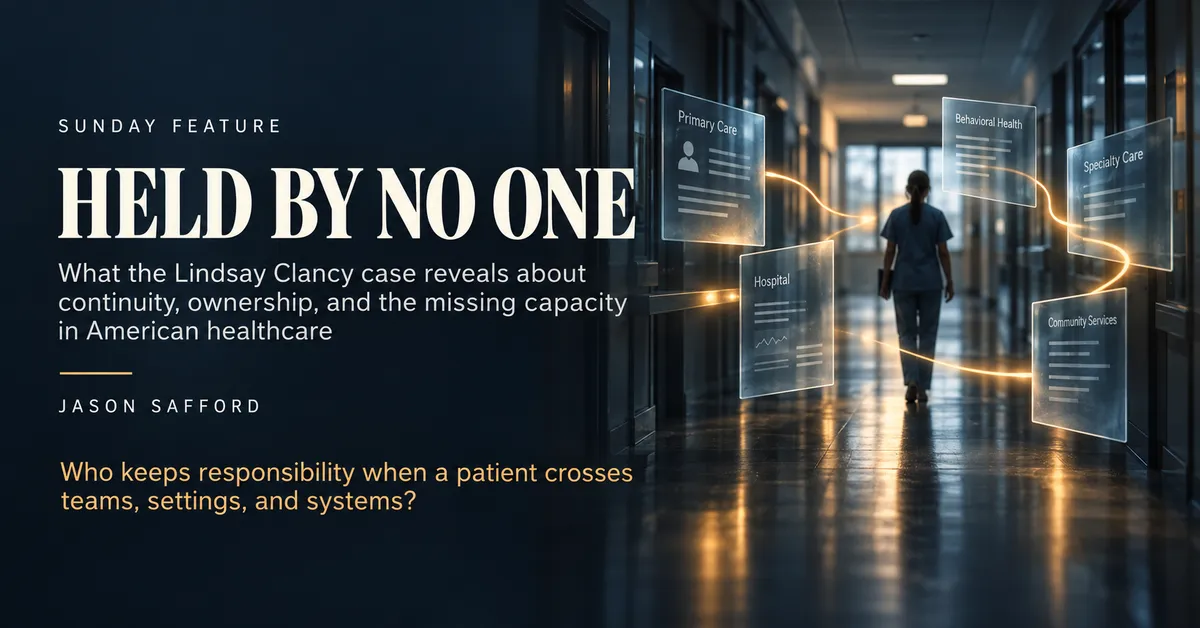 Held by No One | Continuity in American Healthcare