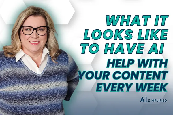 What It Looks Like to Have AI Help With Your Content Every Week