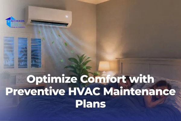 Home with ductless AC comfort and preventive HVAC maintenance plan coverage.